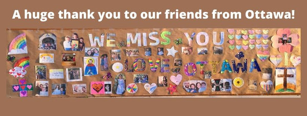A huge "Thank you" to our friends from Ottawa!