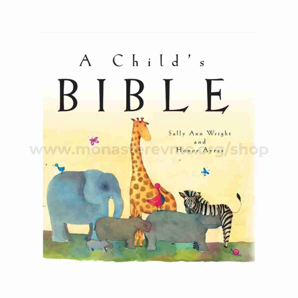 Book cover of 'A Child's Bible' featuring illustrated animals on a white background.