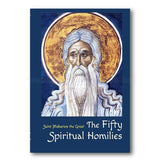 The Fifty Spiritual Homilies by Saint Makarios the Great, orthodox book sold by the sisters of monasterevmc.org