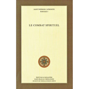 Le combat spirituel - Paroles tome 3 de Saint Païsios vendu par les soeurs du monasterevmc.org