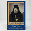 Elder Anthony of Optina orthodox book sold in Canada by the sisters of monasterevmc.org