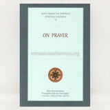 On Prayer by Saint Paisios of Mount Athos orthodox book sold by the sisters of monasterevmc.org