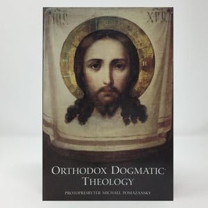 Orthodox dogmatic theology orthodox book sold in Canada by the sisters of monasterevmc.org