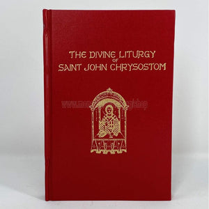 The Divine Liturgy by Saint John Chrysostom, orthodox book sold by the sisters of monasterevmc.org