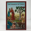 The Parables of Christ, children's orthodox book sold by www.monasterevmc.org
