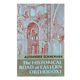 The Historical Road of Eastern Orthodoxy by Alexander Schmemann sold by the sisters of monasterevmc.org