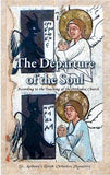The Departure of the Soul : Reader's Edition
